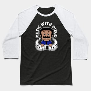 Music with Diego! Baseball T-Shirt
